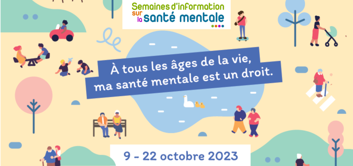 Retour sur la première semaine des Semaines d'Information sur la Santé Mentale
