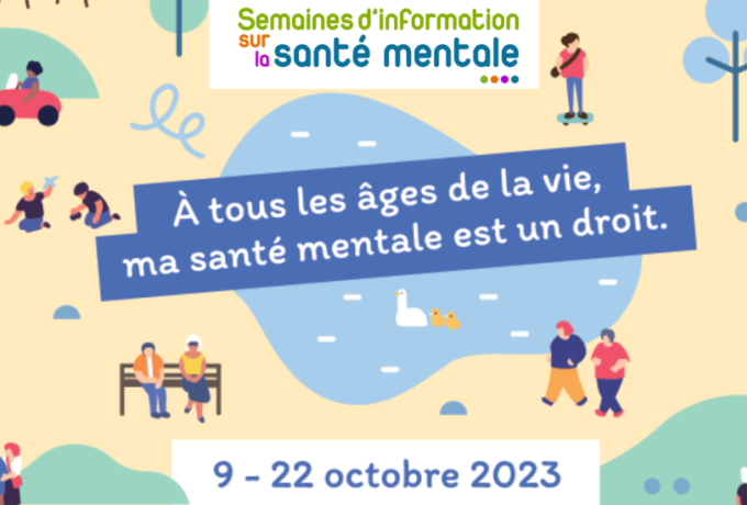 Retour sur la première semaine des Semaines d'Information sur la Santé Mentale