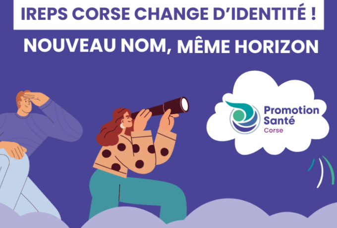 L'IREPS Corse devient Promotion Santé Corse !